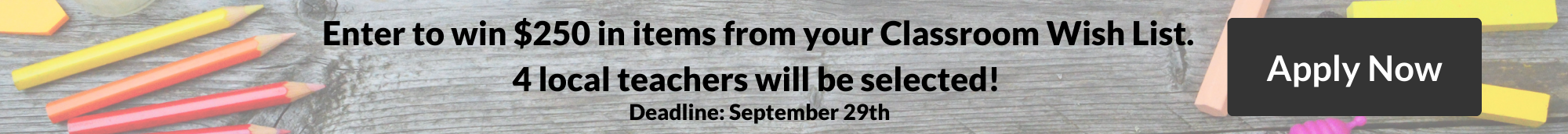 Calling all teachers to enter to win $250 worth of items from you Classroom Wishlist