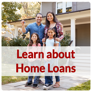 Learn about Home Loans